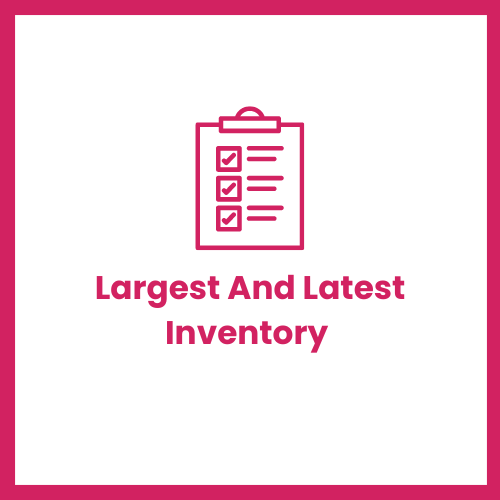 Largest And Latest Inventory